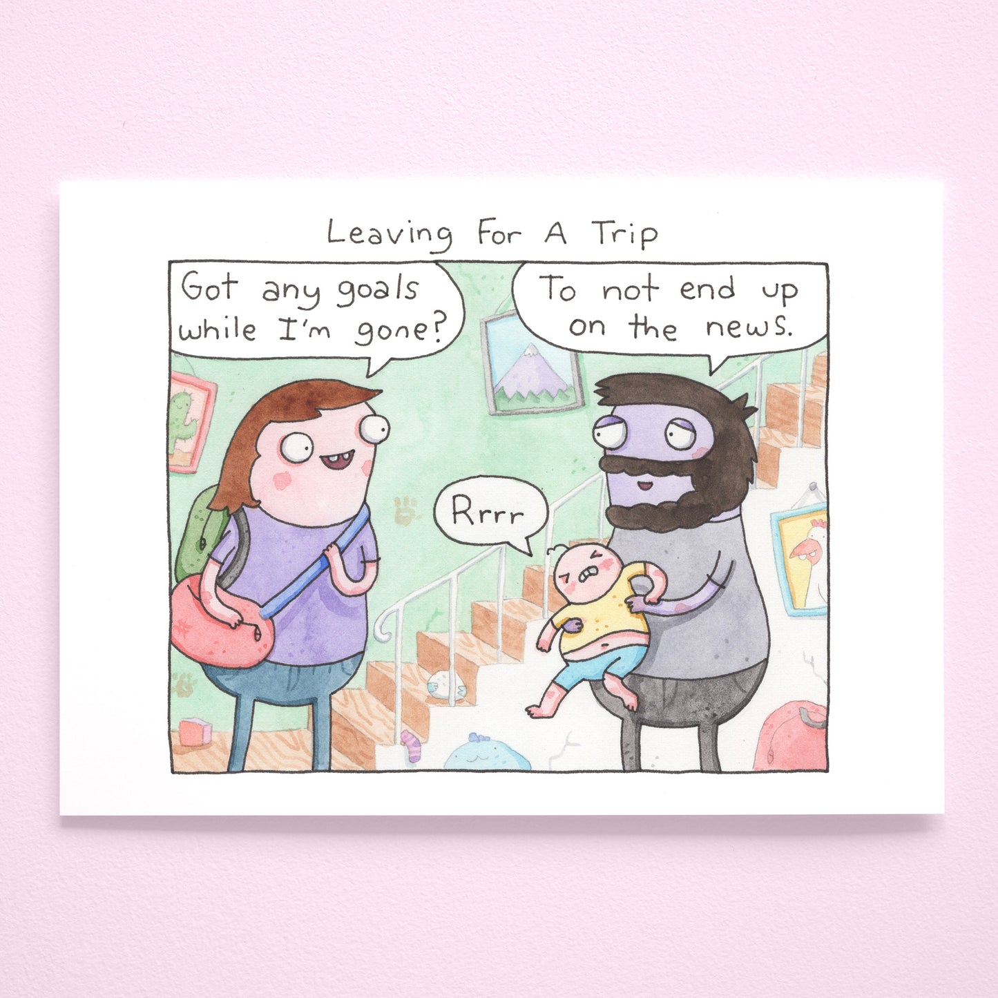 Leaving For A Trip