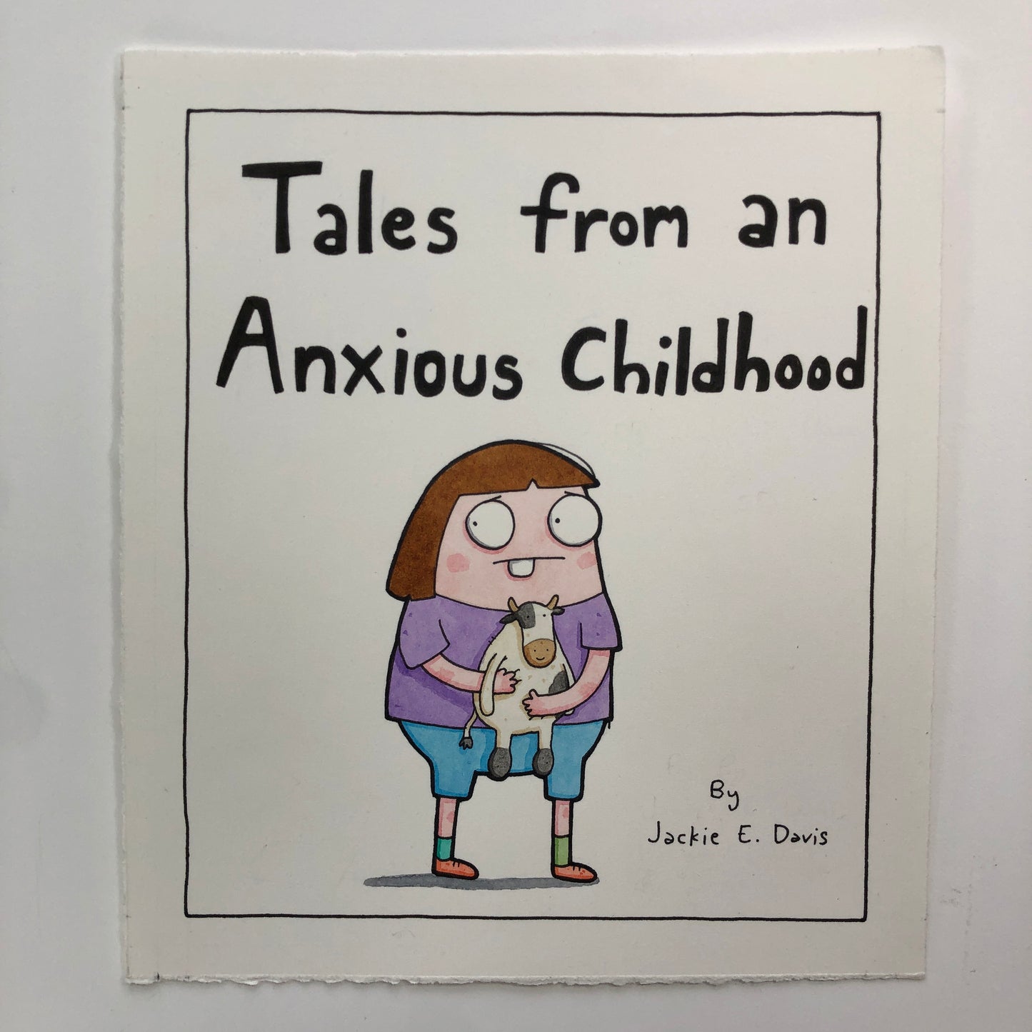 Tales From An Anxious Childhood